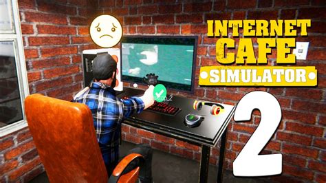 The work simulator games, in which you can virtually run your business. . Internet and gaming cafe simulator unblocked
